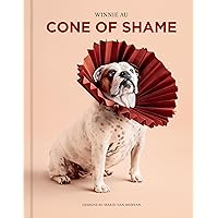 Cone of Shame Cone of Shame Hardcover Kindle