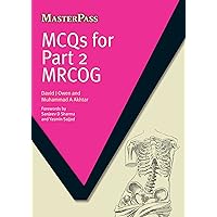 MCQS for Part 2 MRCOG MCQS for Part 2 MRCOG Kindle Paperback