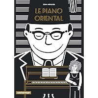 Le piano oriental (French Edition) Le piano oriental (French Edition) Paperback