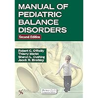 Manual of Pediatric Balance Disorders Manual of Pediatric Balance Disorders Paperback