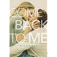 Come Back to Me Come Back to Me Paperback Kindle Audible Audiobook Hardcover