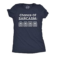 Womens Chance of Sarcasm Tshirt Funny Weather Report Funny Humor Novelty Tee