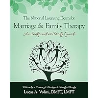 The National Licensing Exam for Marriage and Family Therapy: An Independent Study Guide: Everything you need to know in a condensed and structured ... Licensing Exam in Marital & Family Therapy The National Licensing Exam for Marriage and Family Therapy: An Independent Study Guide: Everything you need to know in a condensed and structured ... Licensing Exam in Marital & Family Therapy Paperback Kindle Edition