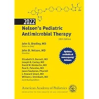2022 Nelson’s Pediatric Antimicrobial Therapy