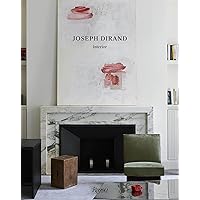 Joseph Dirand: Interior Joseph Dirand: Interior Hardcover
