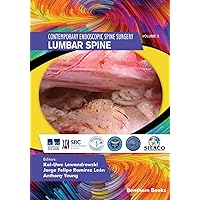 Lumbar Spine (Contemporary Endoscopic Spine Surgery) Lumbar Spine (Contemporary Endoscopic Spine Surgery) Paperback Kindle Hardcover