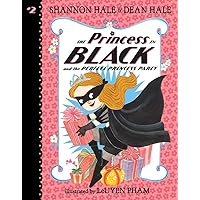 The Princess in Black and the Perfect Princess Party The Princess in Black and the Perfect Princess Party Paperback Kindle Hardcover