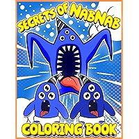 Secrets of NabNab Coloring book: +90 high quality coloring pages with Your Favorite game Character for kids