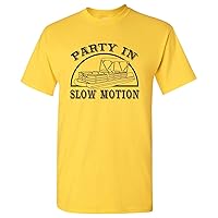 Party in Slow Motion - Funny Summer Up North Lake Life Pontoon Boat T Shirt