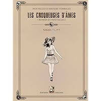 LES CROQUEUSES D'ÂMES (NOUVELLES D'AMOURS TOMBALES) (French Edition)