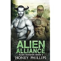 Alien Alliance: A SciFi Alien Romance (Alien Invasion) Alien Alliance: A SciFi Alien Romance (Alien Invasion) Paperback Kindle
