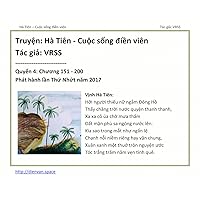 (VRSS) - Ha Tien Cuoc song dien vien: Quyen 4: Chuong 151 - 200 (VRSS) - Ha Tien Cuoc song dien vien: Quyen 4: Chuong 151 - 200 Kindle