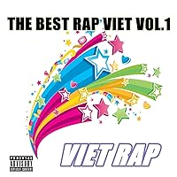 The Best Rap Viet Vol.1 The Best Rap Viet Vol.1 MP3 Music