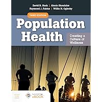 Population Health: Creating a Culture of Wellness: with Navigate 2 eBook Access Population Health: Creating a Culture of Wellness: with Navigate 2 eBook Access Paperback eTextbook