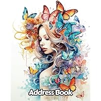 Watercolor Butterflies Address Book: Up to 312 Entries with Alphabetical A-Z tabs, Name, Home/Work/Mobile Phone Numbers, E-mail, Birthday, Anniversary ... Gift For Nature Lovers | 8 x 10 Inches | v36