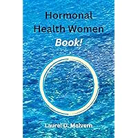 Hormonal Health Women Book!