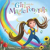 The Girl with the Magic Ponytails The Girl with the Magic Ponytails Paperback Hardcover