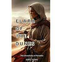 Elara of the Dunes (The Chronicles of Paradox)