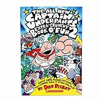 The All New Captain Underpants Extra-Crunchy Book o' Fun 2 The All New Captain Underpants Extra-Crunchy Book o' Fun 2 Paperback Library Binding Mass Market Paperback