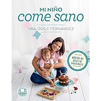 Mi niño come sano (Cooked by Urano) (Spanish Edition) Mi niño come sano (Cooked by Urano) (Spanish Edition) Kindle Paperback