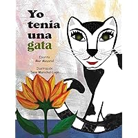 Yo tenia una gata (Mi gata) (Spanish Edition) Yo tenia una gata (Mi gata) (Spanish Edition) Paperback