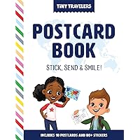 Tiny Travelers Postcard Book: Stick, Send & Smile!