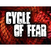 Cycle Of Fear