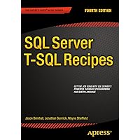 SQL Server T-SQL Recipes SQL Server T-SQL Recipes Kindle Paperback
