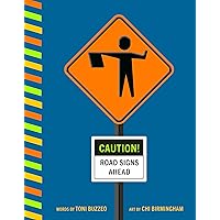 Caution! Road Signs Ahead Caution! Road Signs Ahead Board book Kindle