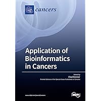 Application of Bioinformatics in Cancers