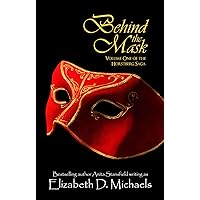 Behind the Mask (Horstberg Saga Book 1) Behind the Mask (Horstberg Saga Book 1) Kindle Paperback