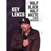 Key Lewis: Half Black Half White Looks Mexican