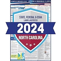 2024 North Carolina State and Federal Labor Laws Poster - OSHA Workplace Compliant Includes FLSA FMLA and EEOC Updates - All in One Required Compliance Posting 24