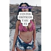 Contos eróticos Tabu Vol. 3: Padrastos Perfeitos (Portuguese Edition) Contos eróticos Tabu Vol. 3: Padrastos Perfeitos (Portuguese Edition) Kindle