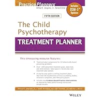 2019 The Child Psychotherapy Treatment Planner: Includes DSM-5 Updates 2019 The Child Psychotherapy Treatment Planner: Includes DSM-5 Updates Paperback