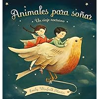 Animales para soñar (Spanish Edition) Animales para soñar (Spanish Edition) Hardcover