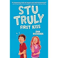 Stu Truly: First Kiss Stu Truly: First Kiss Hardcover Kindle
