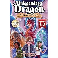Unlegendary Dragon Books 1-3: The Magical Kids of Lore