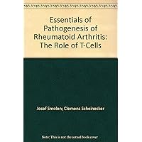 Essentials of Pathogenesis of Rheumatoid Arthritis: The Role of T-Cells