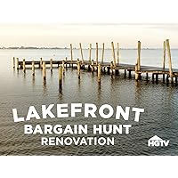 Lakefront Bargain Hunt Renovation - Season 1