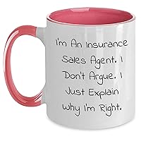 Funny Insurance Sales Agent Two Tone Coffee Mug - Sarcastic Gifts for Mother's Day from Daughter, Son to Insurance Sales Professional