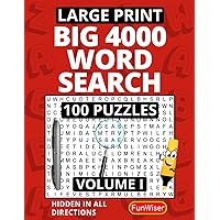 4000 BIG Letter Word Search for Adults, Teens and Seniors - VOL 1 - Large Print: 100 Relaxing Word Search Puzzles - Large Letter Word Find - Brain Workout Word Search - Word Games for Adults 4000 BIG Letter Word Search for Adults, Teens and Seniors - VOL 1 - Large Print: 100 Relaxing Word Search Puzzles - Large Letter Word Find - Brain Workout Word Search - Word Games for Adults Paperback
