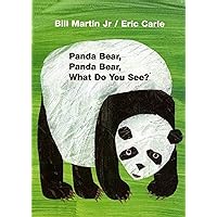 Panda Bear, Panda Bear, What Do You See? Board Book Panda Bear, Panda Bear, What Do You See? Board Book Board book Audible Audiobook Kindle Hardcover Paperback Audio CD