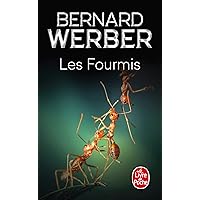 Les Fourmis (Les Fourmis, Tome 1) (Le Livre de Poche) (French Edition) Les Fourmis (Les Fourmis, Tome 1) (Le Livre de Poche) (French Edition) Pocket Book Kindle Paperback Audio CD