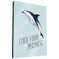 Have a Little Pun: Find Your Porpoise/Honey Bee Yourself Journal
