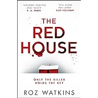 The Red House: Discover the new gripping and twisty psychological thriller for 2024 The Red House: Discover the new gripping and twisty psychological thriller for 2024 Kindle Paperback Audible Audiobook Hardcover