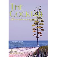 The Cocktail: That is what cured my colon cancer The Cocktail: That is what cured my colon cancer Hardcover Paperback Mass Market Paperback
