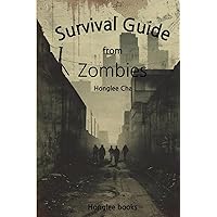 Survival Guide from Zombies: Navigating the New World