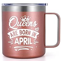 Birthday Gifts for Women, Queens Are Born in April Insulated Coffee Mug 12oz, April Birthdays Gifts Aries Gifts Taurus Gifts Horoscope Gifts for Women Her Friends Mom Wife Sister, Rose Gold