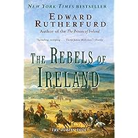 The Rebels of Ireland: The Dublin Saga The Rebels of Ireland: The Dublin Saga Paperback Kindle Audible Audiobook Hardcover Mass Market Paperback Audio CD